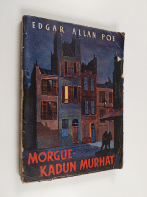 Edgar Allan Poe : Morgue-kadun murhat