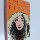 Jukka Parkkinen : Mustasilmäinen blondi - pikkukuva 1