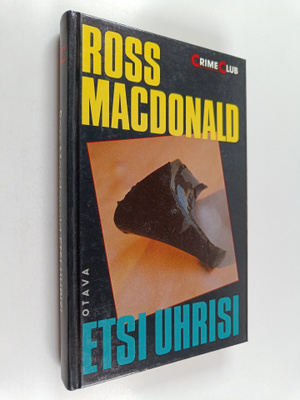 Ross Macdonald : Etsi uhrisi