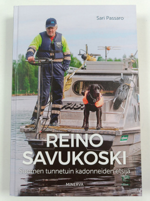 Sari Passaro : Reino Savukoski : Suomen tunnetuin kadonne...