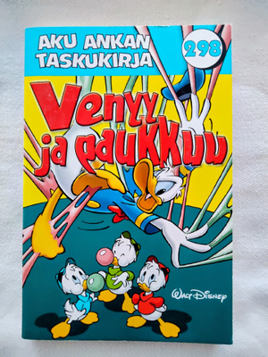 Venyy ja paukkuu Aku Ankka taskukirja 298