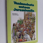 Anne de Graaf : Vankeudesta uuteen Jerusalemiin - pikkukuva 1