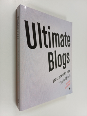 Sarah Boxer : Ultimate Blogs - Masterworks from the Wild Web