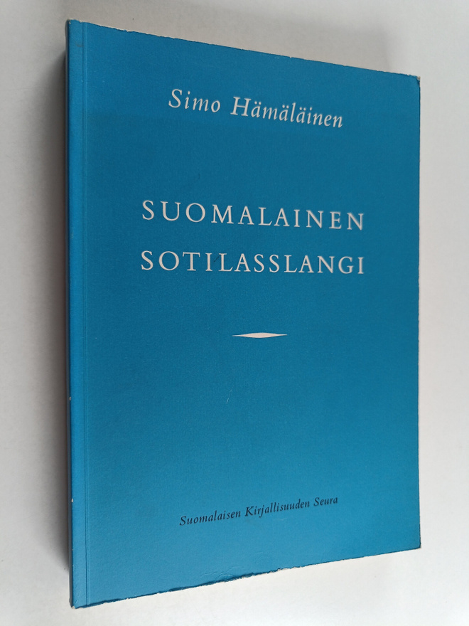 Simo Hämäläinen : Suomalainen sotilasslangi : sanasto