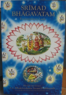 Srimad Bhagavatam - Ensimmäinen laulu: Luominen. 842 s.