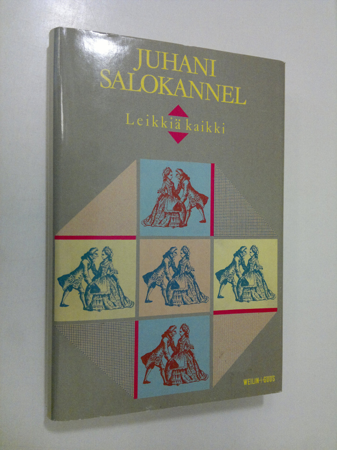 Juhani Salokannel : Leikkiä kaikki : kaksi kertomusta