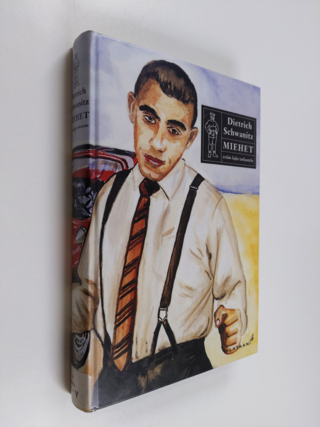 Dietrich Schwanitz : Miehet : erään lajin tarkastelu