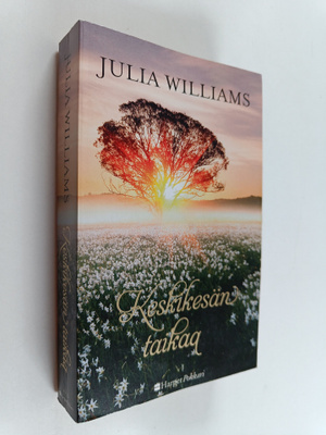 Julia Williams : Keskikesän taikaa