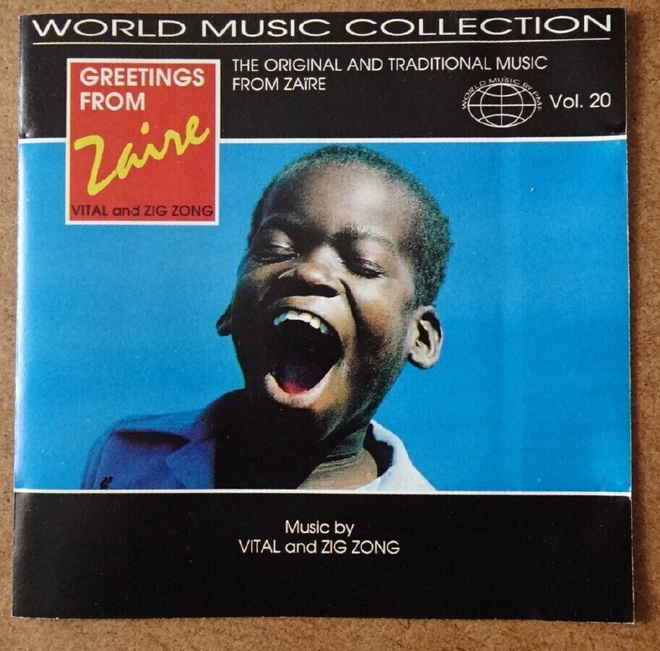 cd, Vital & Zig-Zong - Greetings From Zaire [soukos]