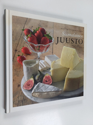 Riitta Pojanluoma : Suomalainen juusto