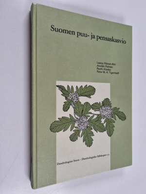 Leena Hämet-Ahti : Suomen puu- ja pensaskasvio = finsk tr...