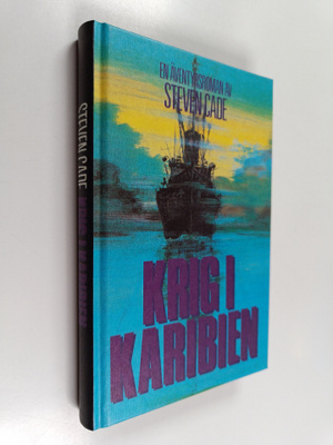 Steven Cade : Krig i karibien