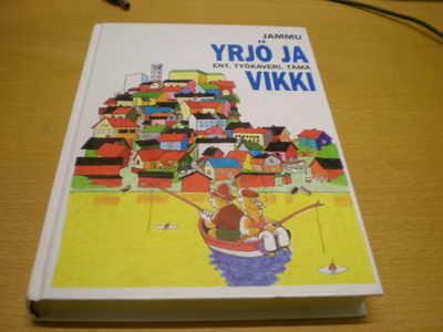 Jammu: Yrjö ja ent. työkaveri, tämä Vikki