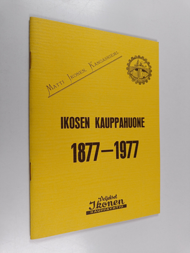 Olli J. Olkkonen : Ikosen kauppahuone : Ikosen kauppahuon...
