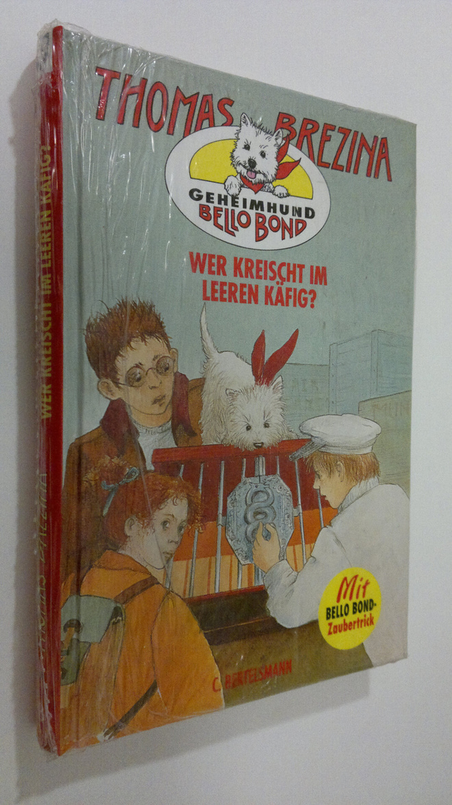 Thomas Brezina : Geheimhund Bello Bond