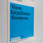 Toivo Kuldsepp : Viron kirjallisuus Suomessa - pikkukuva 1