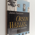 James Naremore : Orson Wellesin maaginen maailma - pikkukuva 1