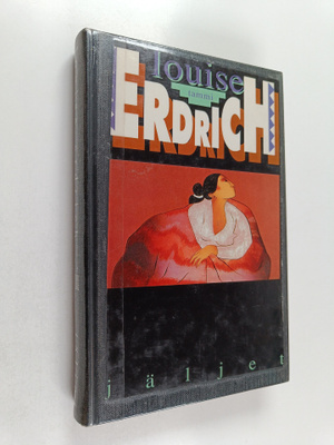 Louise Erdrich : Jäljet