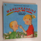 Tuula Korolainen : Mansikkaheinä : lasten oma marjakirja - pikkukuva 1