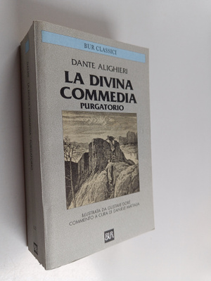 Dante Alighieri : La divina commedia 2 - Purgatorio