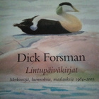 LINTUPÄIVÄKIRJAT DICK FORSMAN - pikkukuva 1