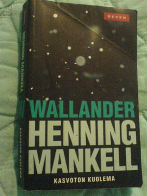 Henning Mankell / Wallander - Kasvoton kuolema