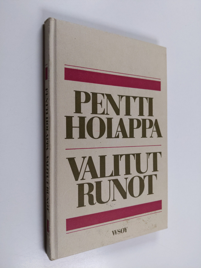Pentti Holappa : Valitut runot