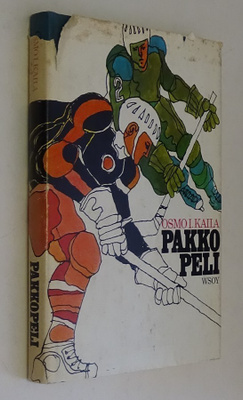 Osmo I. Kaila : Pakkopeli - WSOY 2.p 1971