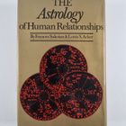 Louis S. Acker ym. : The Astrology of Human Relationships - pikkukuva 2
