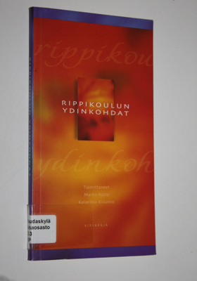 Marko ym. (toim.) Autio : Rippikoulun ydinkohdat