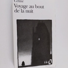 Louis-Ferdinand Celine : Voyage au bout de la nuit - pikkukuva 1