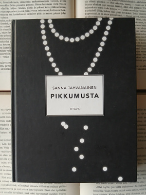 Sanna Tahvanainen - Pikkumusta (sid.)