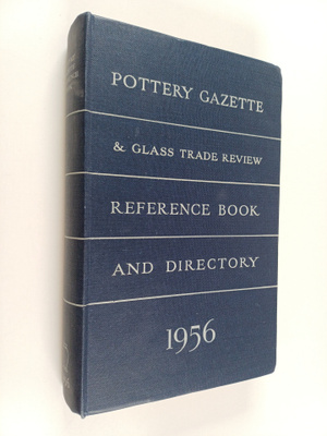 Pottery Gazette & Glass Trade Review : Reference Book and...
