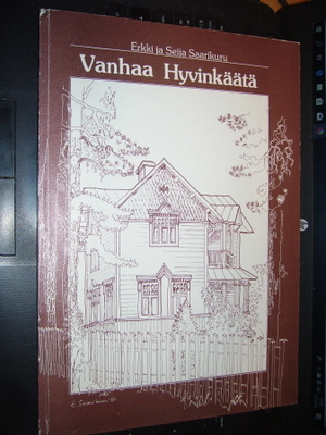 Saarikuru : Vanhaa Hyvinkäätä ( 1 p. 1983 ) sis. postikulun