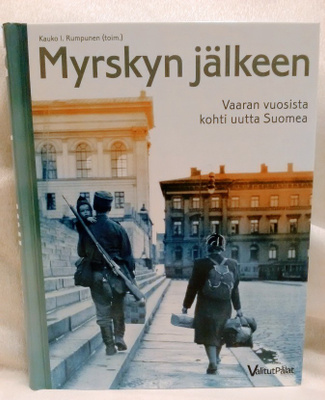 Myrskyn jälkeen - toim. Kauko I. Rumpunen (sid.)