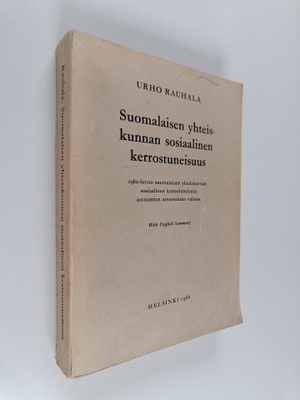 Urho Rauhala : Suomalaisen yhteiskunnan sosiaalinen kerro...
