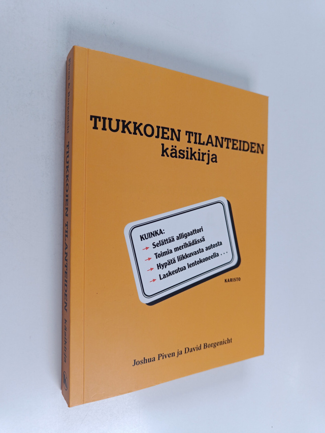 Joshua Piven : Tiukkojen tilanteiden käsikirja