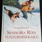 Jorma Kurvinen: Susikoira Roi -kirjoja - pikkukuva 1