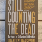 Frances Harrison - Still Counting the Dead: Survivors of... - pikkukuva 1