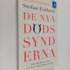 Stefan Einhorn : De nya dödssynderna : Våra mörkaste sido... - pikkukuva 1