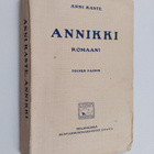 Anni Kaste : Annikki : romaani - pikkukuva 1