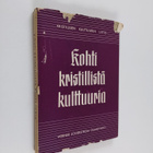 Kohti kristillistä kulttuuria - pikkukuva 1