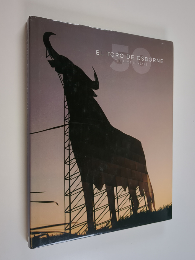 Jenny Block : El Toro de Osborne - The First 50 Years
