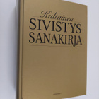 Timo Nurmi : Kultainen sivistyssanakirja - pikkukuva 1