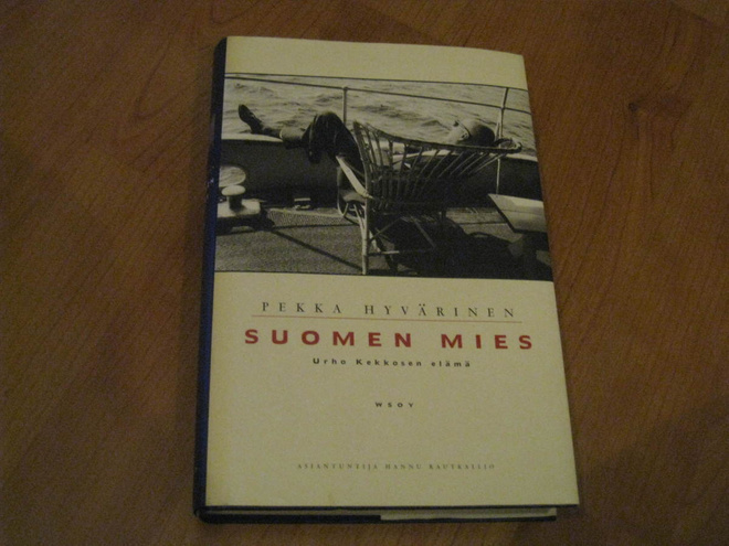 PEKKA HYVÄRINEN: SUOMEN MIES - URHO KEKKOSEN ELÄMÄ uudenver