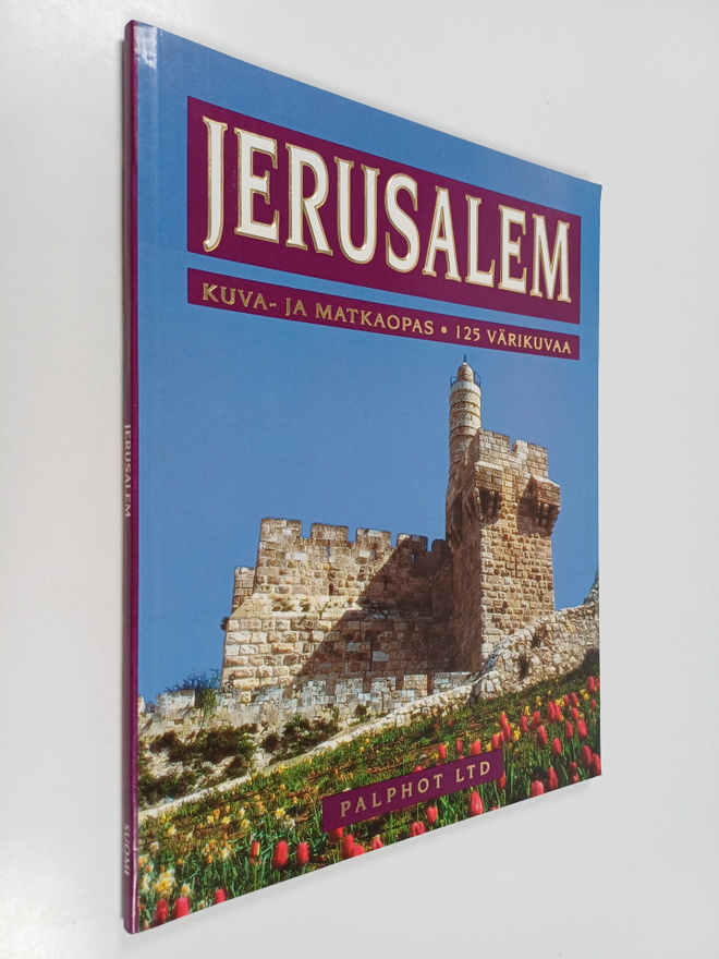 Jerusalem : kuva- ja matkaopas : 125 värikuvaa