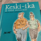 Keski-ikä se tekee hulluksi Helen Exley lahjakirja - pikkukuva 1