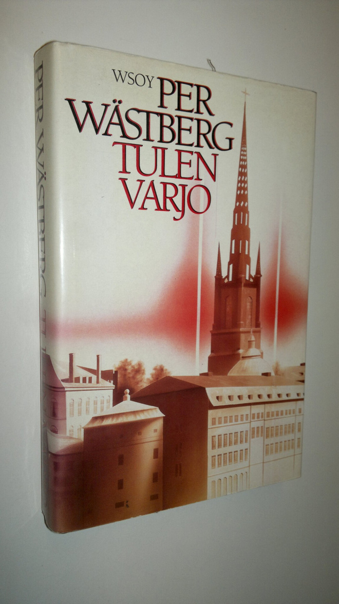 Per Wästberg : Tulen varjo