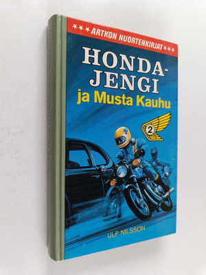 Ulf Nilsson : Honda-jengi ja Musta Kauhu