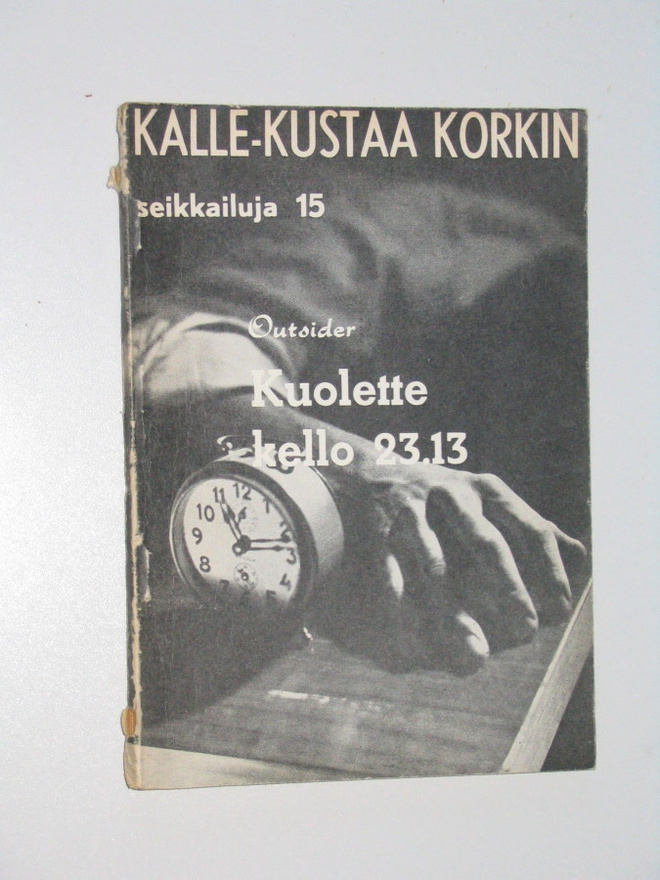 Kalle-Kustaa Korkki 15: Kuolette kello 23.13 (1960)